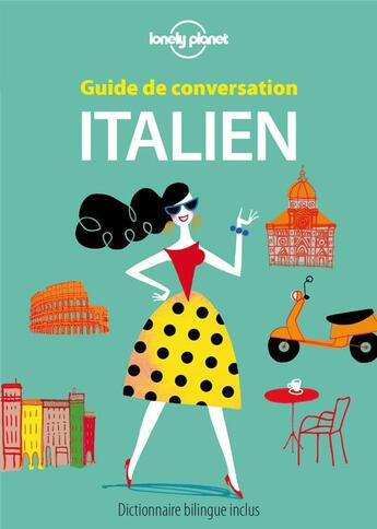 Couverture du livre « GUIDE DE CONVERSATION ; italien (9e édition) » de  aux éditions Lonely Planet France