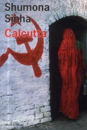 Couverture du livre « Calcutta » de Shumona Sinha aux éditions Editions De L'olivier