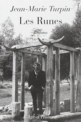 Couverture du livre « Les runes » de Jean-Marie Turpin aux éditions L'age D'homme