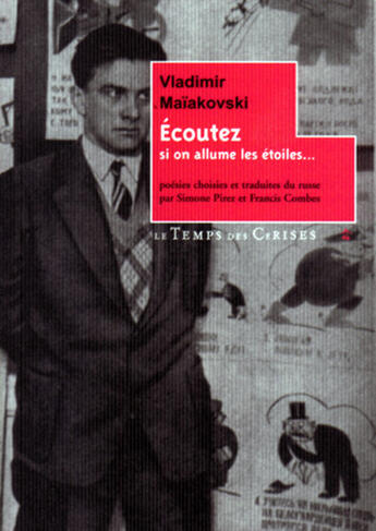 Couverture du livre « Écoutez si on allume les étoiles... » de Vladimir Maiakovski aux éditions Le Temps Des Cerises