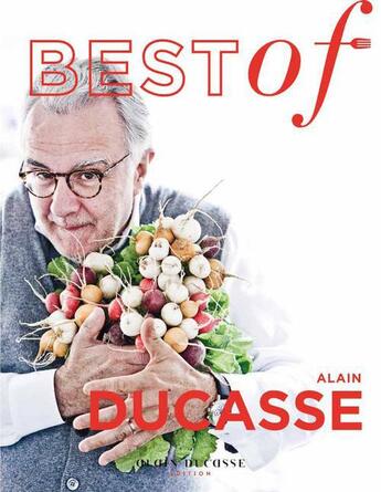 Couverture du livre « Best of » de Alain Ducasse aux éditions Alain Ducasse