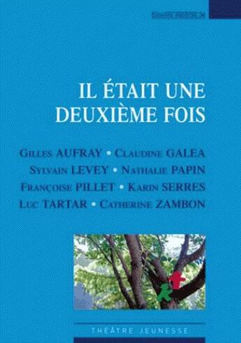 Couverture du livre « Il était une deuxième fois » de  aux éditions Espaces 34