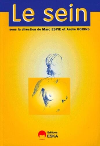 Couverture du livre « SEIN (LE) » de Andre Gorins aux éditions Eska