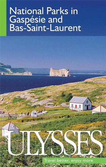 Couverture du livre « National Parks in Gaspésie and Bas-Saint-Laurent » de  aux éditions Ulysse