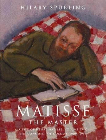 Couverture du livre « MATISSE THE MASTER » de Hilary Spurling aux éditions Hamish Hamilton