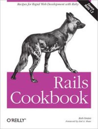 Couverture du livre « Rails Cookbook » de Rob Orsini aux éditions O'reilly Media