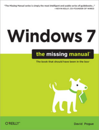 Couverture du livre « Windows 7 ; the missing manual » de Pogue David aux éditions O'reilly Media