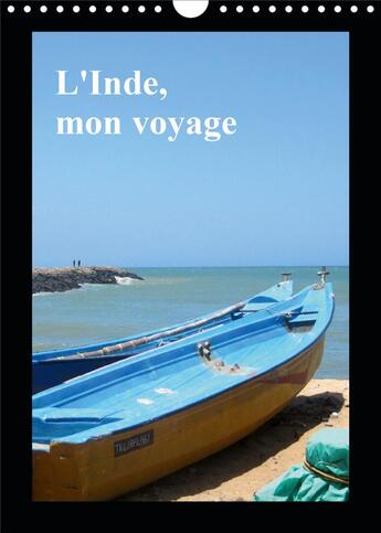 Couverture du livre « L'INDE, MON VOYAGE (Calendrier mural 2020 DIN A4 vertical) ; Inde de Kovalam au Kerala jusqu'au Cap Comarin au Tamil Nadu (Calendrier mensuel, 14 Pages ) » de Martyne Lestic aux éditions Calvendo