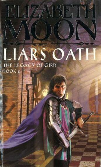 Couverture du livre « Liar's Oath » de Elizabeth Moon aux éditions Little Brown Book Group Digital