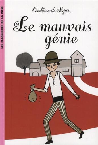 Couverture du livre « Le mauvais génie » de Sophie De Segur aux éditions Hachette Jeunesse