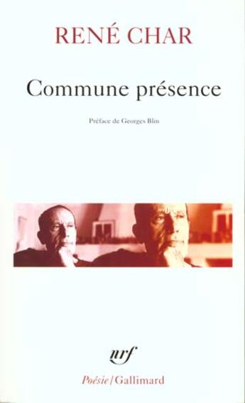 Couverture du livre « Commune présence » de René Char aux éditions Gallimard