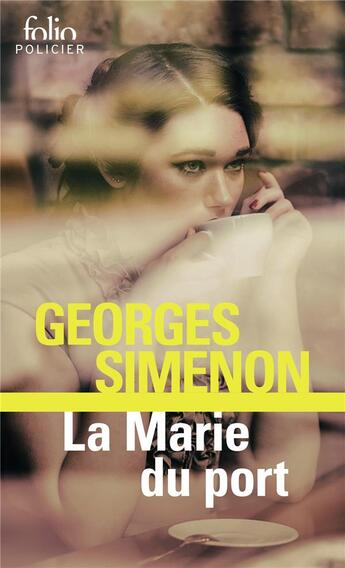 Couverture du livre « La marie du port » de Georges Simenon aux éditions Folio