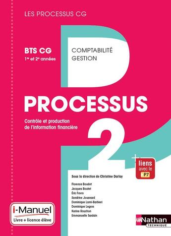 Couverture du livre « LES PROCESSUS 2 ; BTS CG ; 1ère et 2e années ; livre et licence de l'élève (édition 2017) » de Christine Darlay aux éditions Nathan