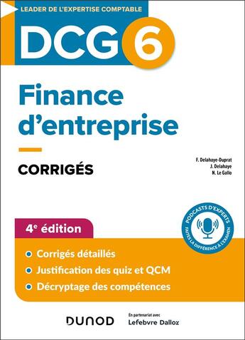 Couverture du livre « DCG 6 - Finance d'entreprise - Corrigés - 2024-2025 » de Jacqueline Delahaye et Florence Delahaye-Duprat et Nathalie Le Gallo aux éditions Dunod