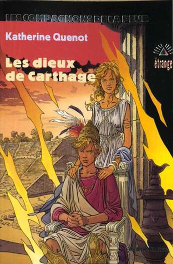 Couverture du livre « Les Dieux De Carthage » de Katherine Quenot aux éditions Albin Michel Jeunesse