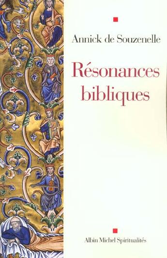 Couverture du livre « Resonances Bibliques ; De La Premiere A La Nouvelle Alliance » de Annick De Souzennelle aux éditions Albin Michel