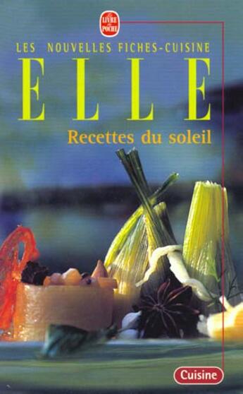 Couverture du livre « Recettes du soleil » de Fiches Cuisine Elle aux éditions Le Livre De Poche