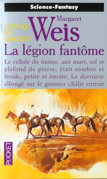 Couverture du livre « L'étoile du gardien Tome 4 : la légion fantôme » de Margaret Weis aux éditions Pocket