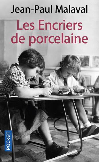 Couverture du livre « Les encriers de porcelaine » de Jean-Paul Malaval aux éditions Pocket