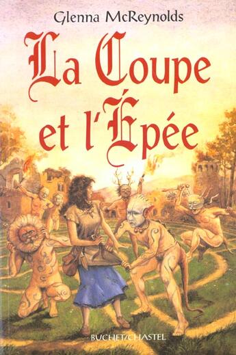 Couverture du livre « La coupe et l epee t1 » de Glenna Mcreynolds aux éditions Buchet Chastel