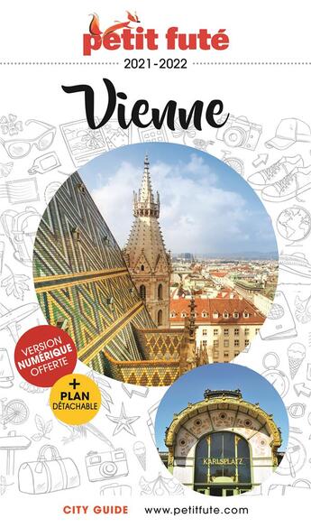 Couverture du livre « GUIDE PETIT FUTE ; CITY GUIDE ; Vienne (édition 2021/2022) » de  aux éditions Le Petit Fute