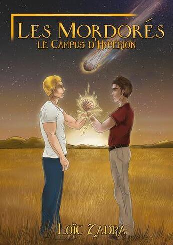 Couverture du livre « Les mordores - le campus d'hyperion » de Bod Bod aux éditions Books On Demand