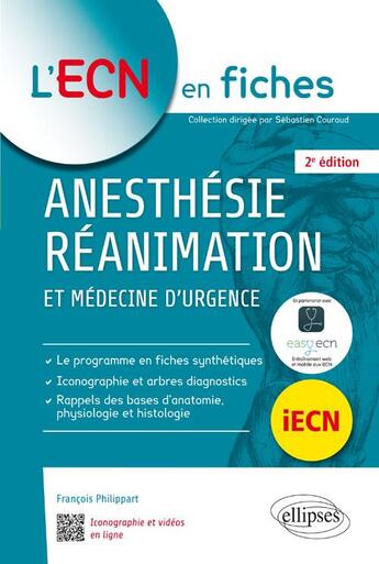 Couverture du livre « Anesthésie-réanimation et médecine d'urgence (2e édition) » de Francois Philippart aux éditions Ellipses