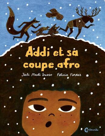 Couverture du livre « Addi et sa coupe afro » de Jali Madi Susso et Felicia Fortes aux éditions Cambourakis