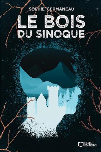 Couverture du livre « Le bois du sinoque » de Sophie Germaneau aux éditions Hello Editions