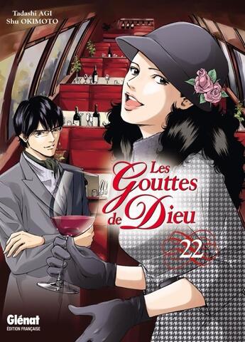 Couverture du livre « Les gouttes de Dieu Tome 22 » de Tadashi Agi et Shu Okimoto aux éditions Glenat