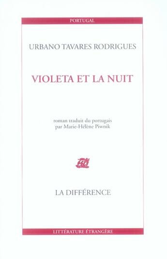 Couverture du livre « Violeta et la nuit » de Urbano Tavares Rodrigues aux éditions La Difference