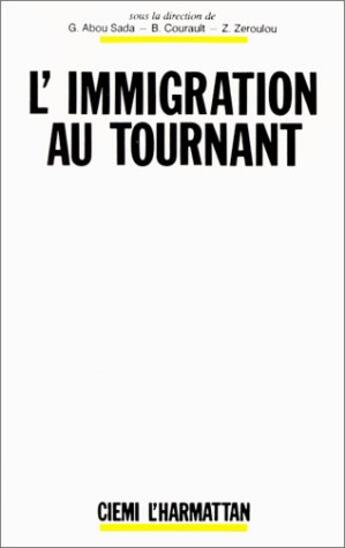 Couverture du livre « L'immigration au tournant » de  aux éditions L'harmattan