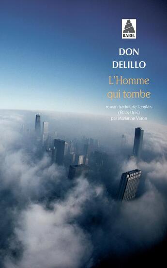 Couverture du livre « L'homme qui tombe » de Don Delillo aux éditions Actes Sud