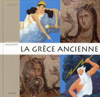 Couverture du livre « La Grèce ancienne » de Sylvie Baussier aux éditions Milan