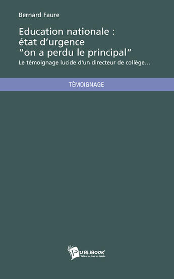 Couverture du livre « Éducation nationale : état d'urgence 
