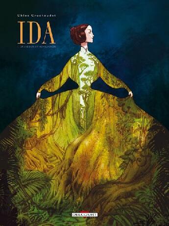 Couverture du livre « Ida t.1 ; grandeur et humiliation » de Chloe Cruchaudet aux éditions Delcourt