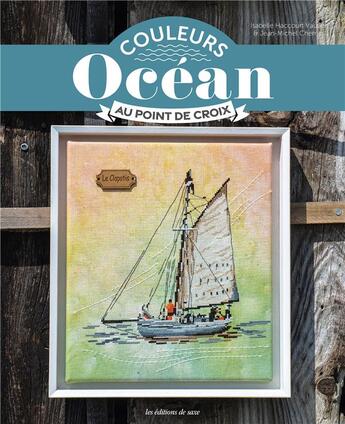 Couverture du livre « Couleurs océan au point de croix » de Isabelle Haccourt-Vautier et Jean-Michel Chemin aux éditions De Saxe