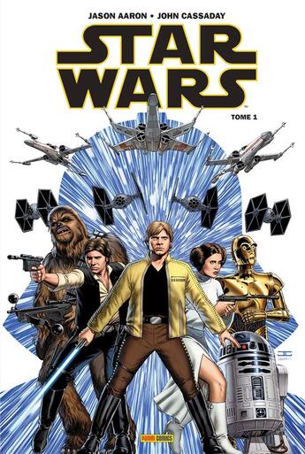 Couverture du livre « Star Wars t.1 : Skywalker passe à l'attaque » de Jason Aaron et John Cassaday aux éditions Panini