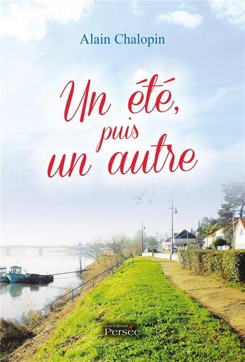 Couverture du livre « Un été, puis un autre » de Alain Chalopin aux éditions Persee