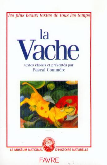 Couverture du livre « La vache » de  aux éditions Favre