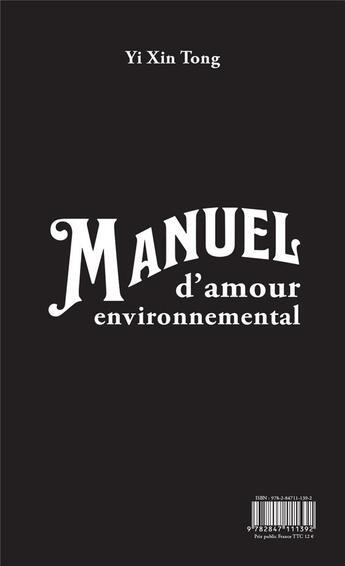 Couverture du livre « Manuel d'amour environnemental » de Tong Yi Xin aux éditions Abcdefghijklmnopqrstuvwxyz