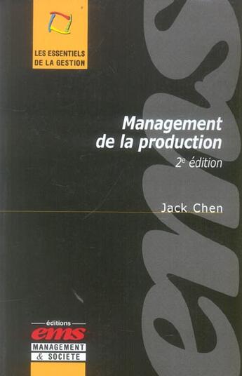 Couverture du livre « Management de la production » de Jack Chen aux éditions Management Et Societe