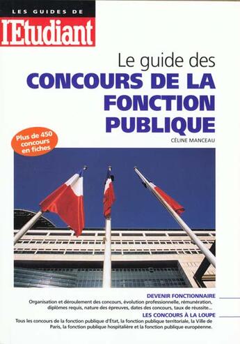 Couverture du livre « Les guides des concours de la fonction publique » de Celine Manceau aux éditions L'etudiant