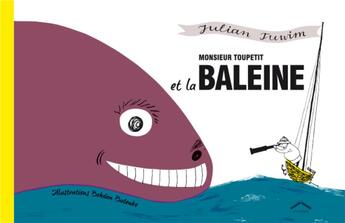 Couverture du livre « Monsieur Toutpetit et la baleine » de Bohdan Butenko et Julian Tuwim aux éditions Circonflexe