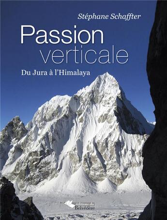 Couverture du livre « Passion verticale » de Stephane Schaffter aux éditions L'harmattan