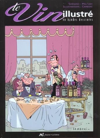 Couverture du livre « Le vin illustres en bande dessinees » de Camboni aux éditions Source