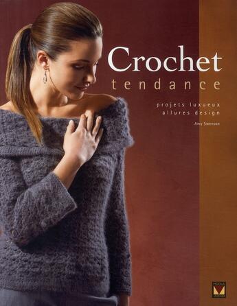 Couverture du livre « Crochet tendance » de Swenson Amy aux éditions Modus Vivendi