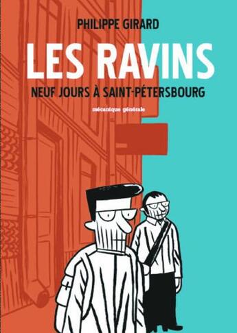 Couverture du livre « Les ravins » de Philippe Girard aux éditions 400 Coups