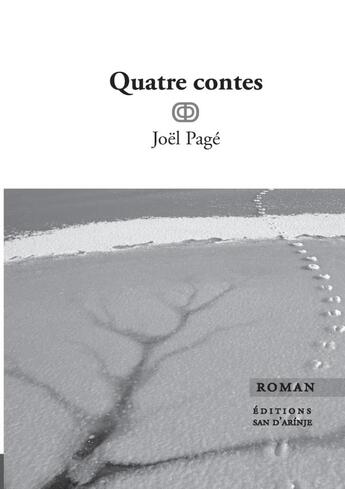 Couverture du livre « Quatre contes » de Joël Pagé aux éditions Lulu