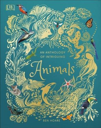 Couverture du livre « AN ANTHOLOGY OF INTRIGUING ANIMALS » de  aux éditions Dorling Kindersley